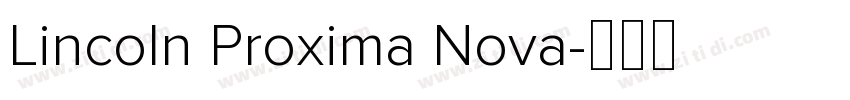 Lincoln Proxima Nova字体转换